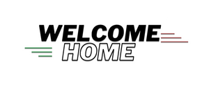 welcome home.
